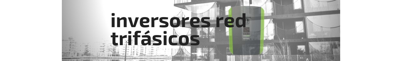 Inversores de Rede Trifásica | Inversores de conexão à rede trifásica
